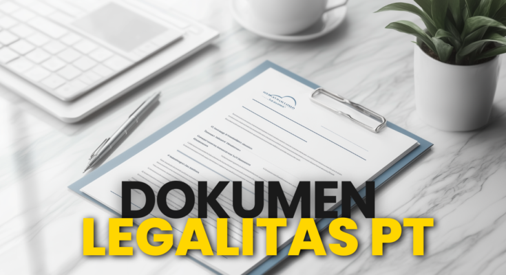 Dokumen Legalitas PT